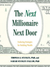 Cover image for The Next Millionaire Next Door